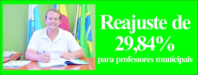 Prefeito Juninho protocola  na Câmara Municipal  reajuste de 29,84% para  professores municipais