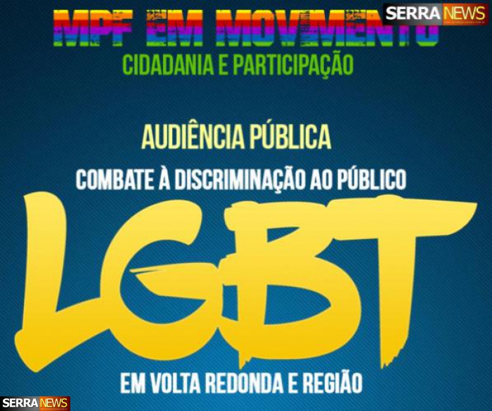 MPF/RJ realiza audiência pública sobre combate à discriminação do público LGBT em Volta Redonda e região